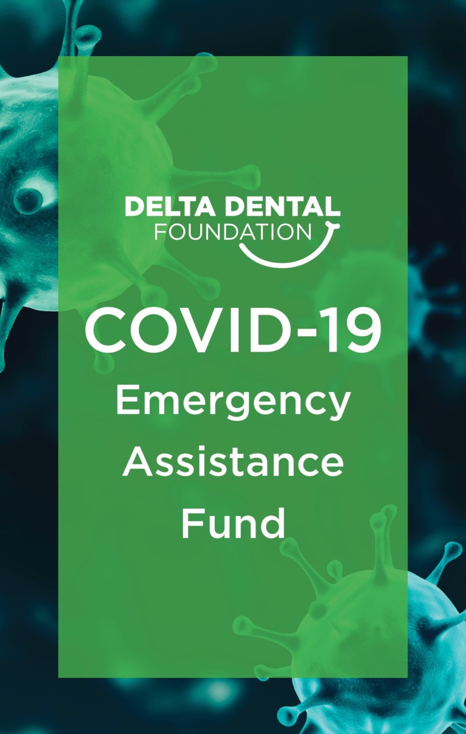 Delta Dental Foundation COVID Emergency Fund